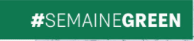 Semaine green 