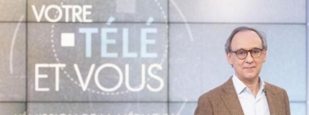 Votre télé et vous