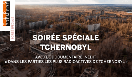 Soirée Spéciale Tchernobyl