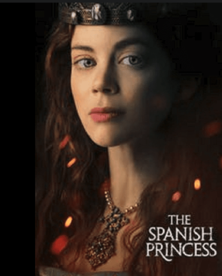 The Spanish Princess