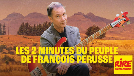 Les 2 minutes du peuple / François Pérusse