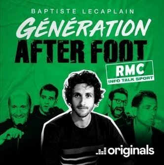 Génération After foot RMC Deezer