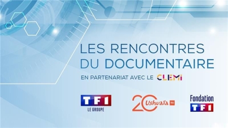 Les Rencontres du documentaire (Ushuaïa TV, Fondation TF1)
