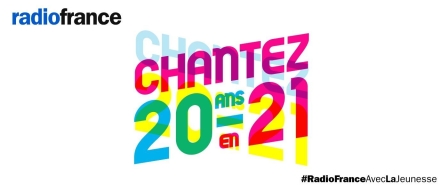 Radio France Chantez 20 ans en 21