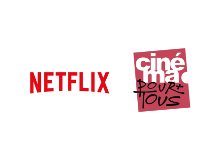 Netflix / Cinéma pour Tous