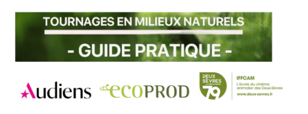 Guide des tournages en milieux naturels